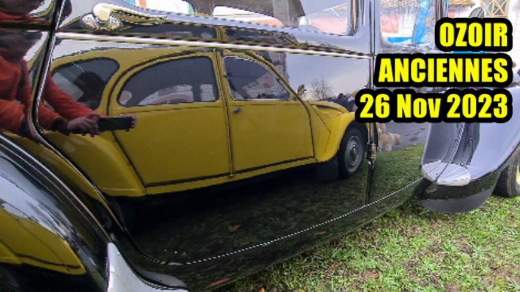 Youtube (Voitures anciennes seine et marne): OZOIR en ANCIENNES (77) – 26 11 2023 – by YoNell