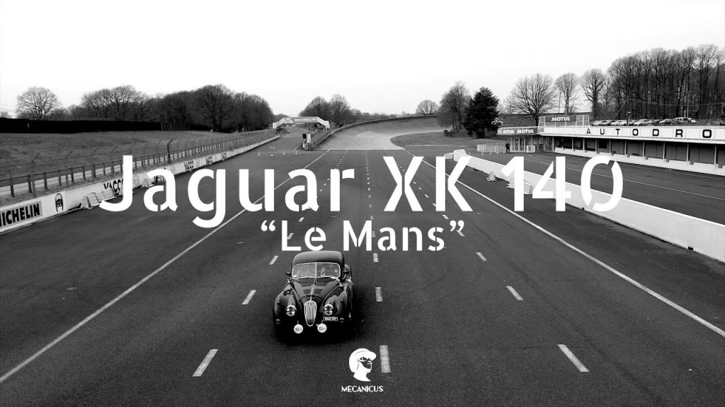 Youtube (autodrome montlhéry): Jaguar XK140 « Le Mans »