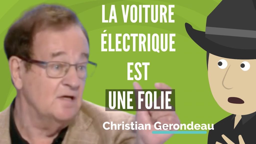 Sur Youtube (Livre voitures anciennes): Maintenant, L’Europe Vous Oblige À Acheter Une Voiture Électrique ft Christian Gerondeau