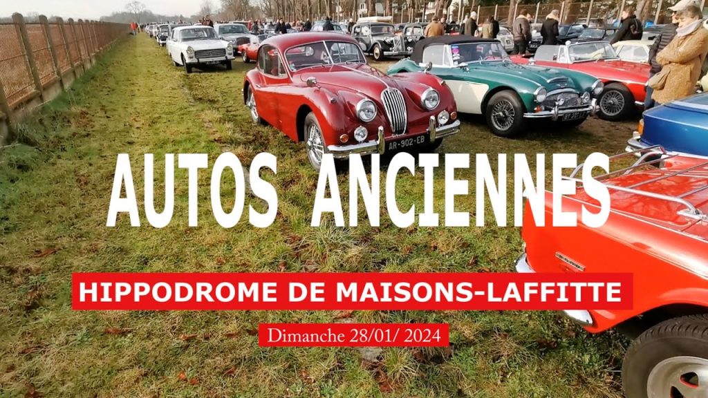 Youtube: 200 AUTOS ANCIENNES à MAISONS – LAFFITTE – 01/2024(voitures anciennes)