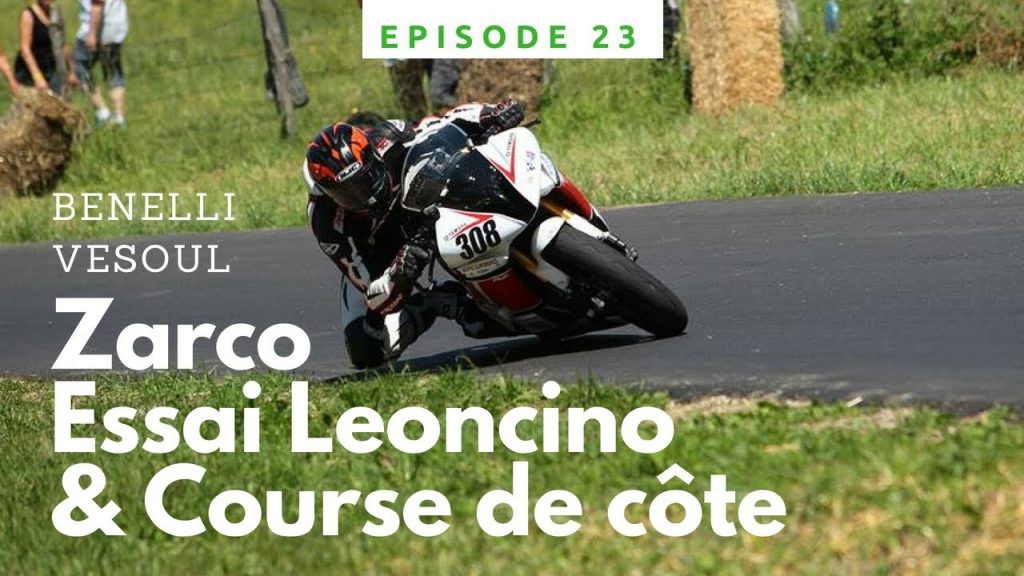 Youtube (circuit montlhery calendrier): Ep.23 Course de côte, Zarco en Supermotard et essai de la Leoncino au menu chez Benelli à Vesoul