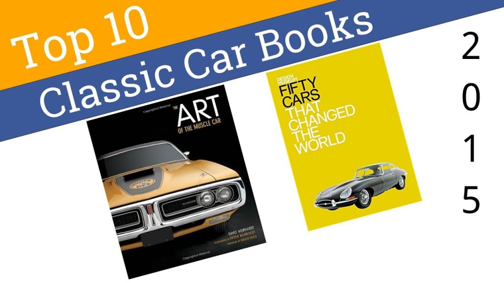 10 Best Classic Car Books 2015 (Livre voitures anciennes)