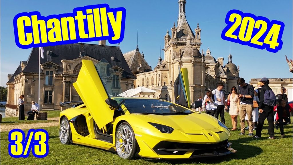 Les plus belles voitures des parking club à Chantilly Art et Elégance 2024 – voitures anciennes chantilly, sur Youtube