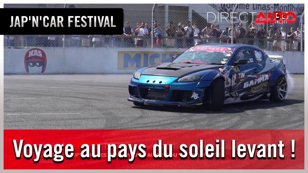 Sur Youtube (Autodrome linas 100 ans): Événement – Jap’N’Car Festival : voyage au pays du soleil levant !