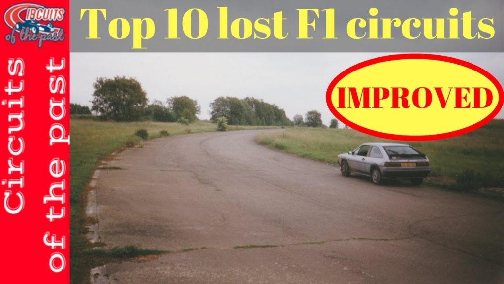 Top 10 Lost F1 Circuits – Abandoned Formula One Tracks – Improved Edition (Youtube)