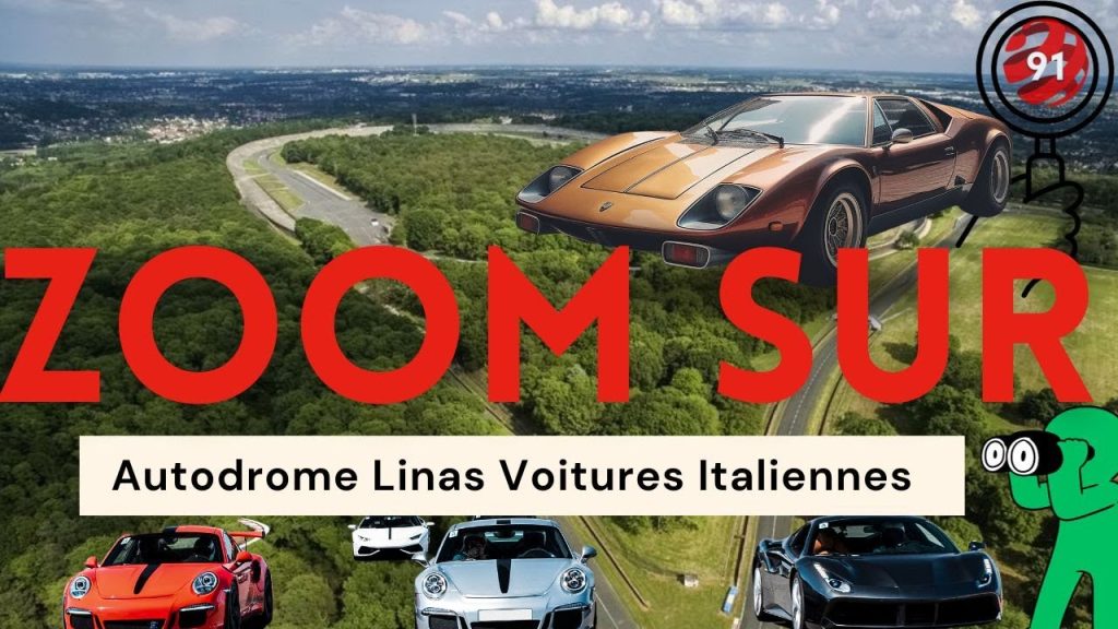 ZOOM SUR – Autodrome Linas Voitures Italiennes – Autodrome de linas, sur Youtube
