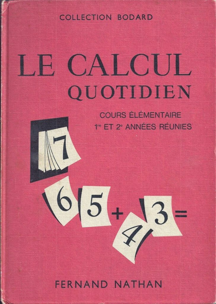 Bodard, Conti, Le Calcul quotidien CE1-CE2 (1966) (livre voiture ancienne cultura)