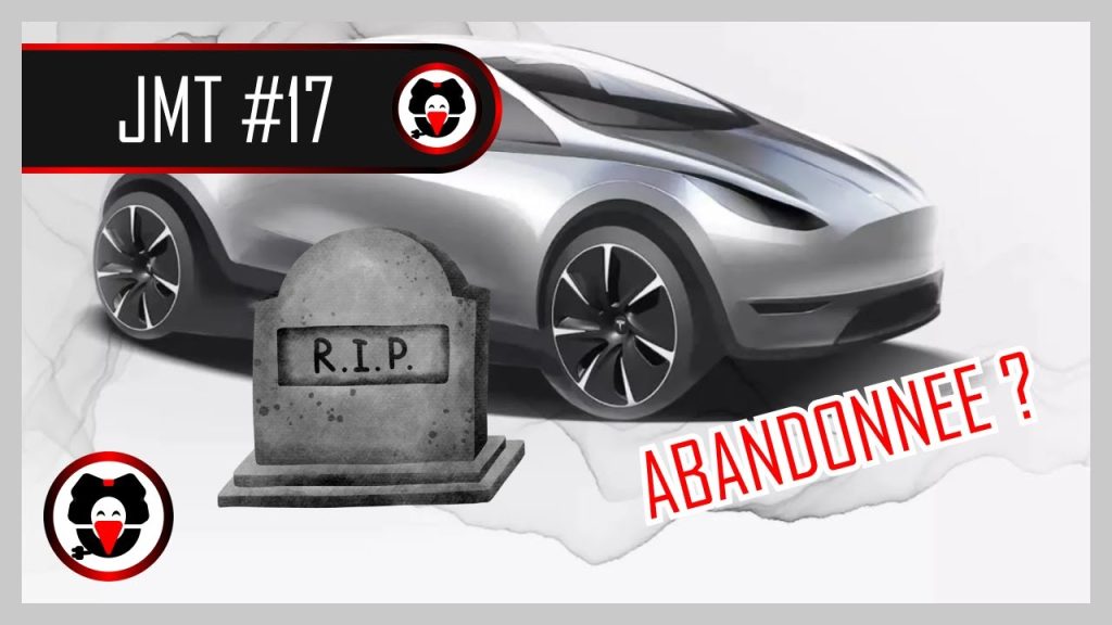 La Tesla Compacte enterrée ! JMT#17 (Youtube)