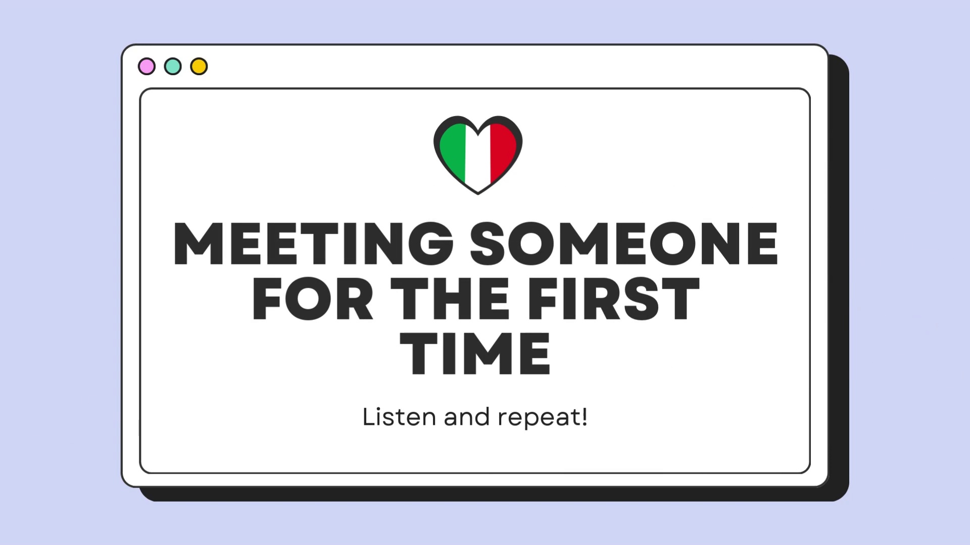 Vimeo Learn Italian for Beginners 🇮🇹 | Basic Conversation: Meeting Someone for the First Time [SUB]
