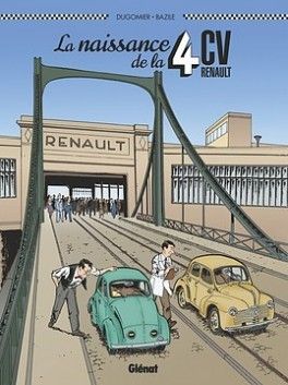 Pinterest La Naissance de la 4CV - Livre de Bruno Bazile, Vincent Dugomier