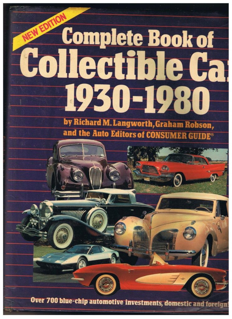 Livre complet de voitures de collection 1930-1980 par Langworth & Robson (livre voitures anciennes)