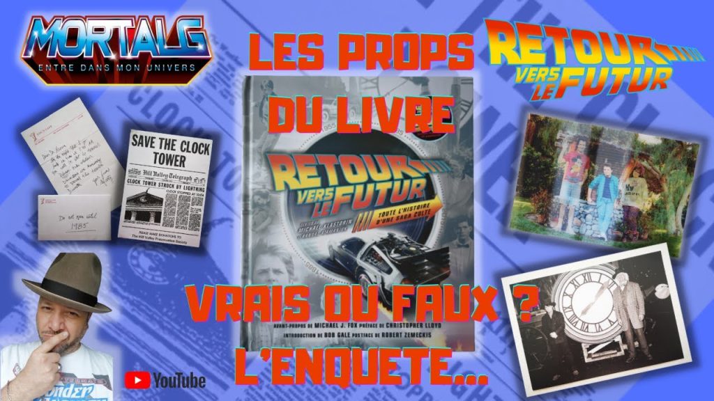 Sur Youtube: RETOUR VERS LE FUTUR &ndash; Enqu&ecirc;te sur les PROPS du Livre &ndash; Sont-ils VRAIS ou FAUX ??? &ndash; Review 158(Livre voitures Anciennes fran&ccedil;aises)