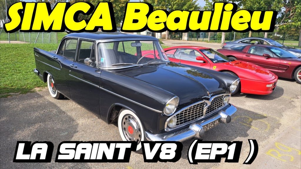 UN SAINT V8 🇨🇵 SIMCA BEAULIEU (EP1) (Youtube)