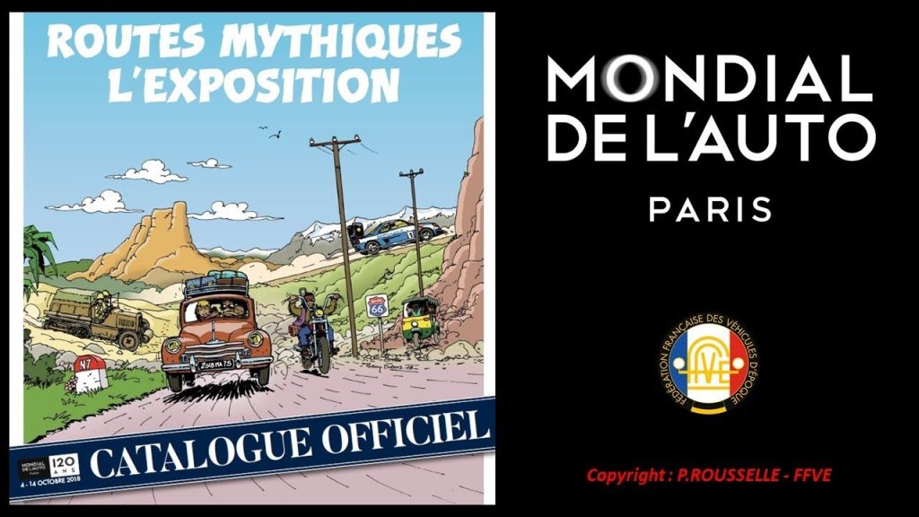 Youtube (Autodrome de linas-montlh&eacute;ry photos): Exposition Routes mythiques &ndash; Mondial de l&rsquo;auto 2018